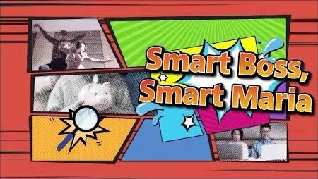 Smart Boss, Smart Maria (English)